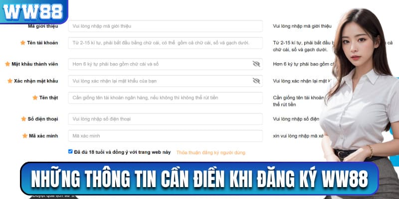 Những thông tin người chơi cần điền khi đăng ký tài khoản WW88