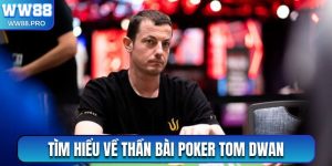 Tom Dwan