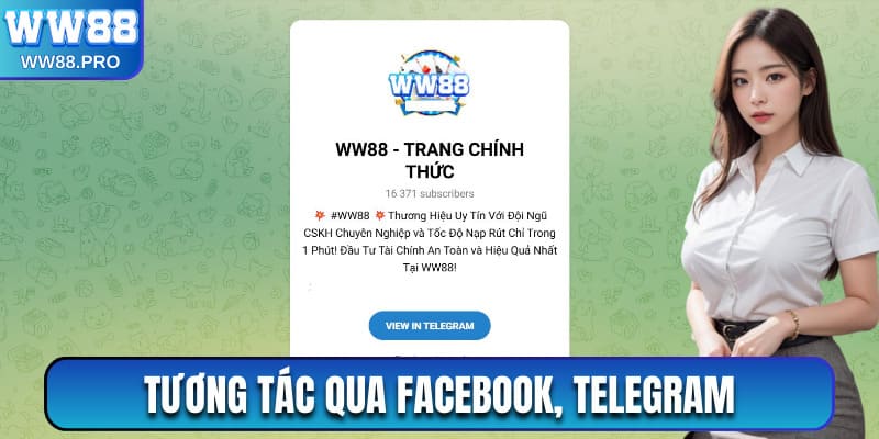 Tương tác bằng các kênh Facebook, Telegram